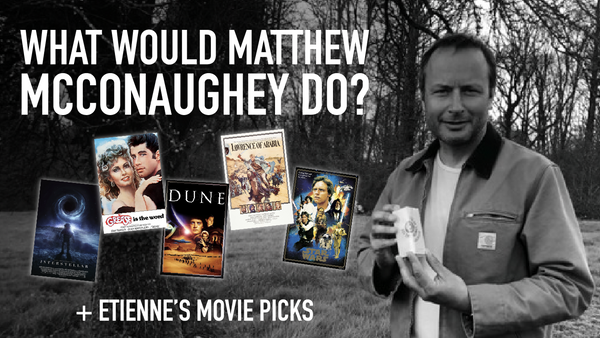What would Matthew McConaughey do? Blog