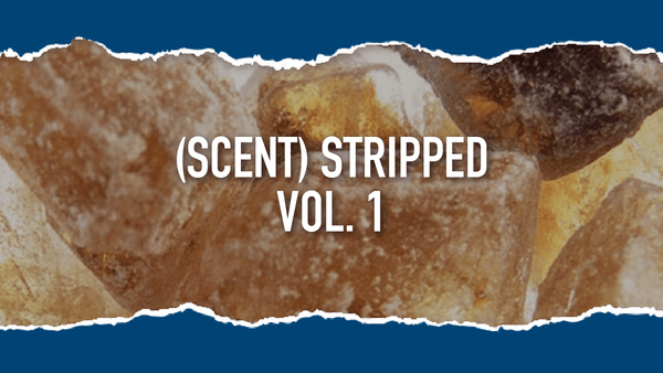 (Scent) Stripped, Vol: 1